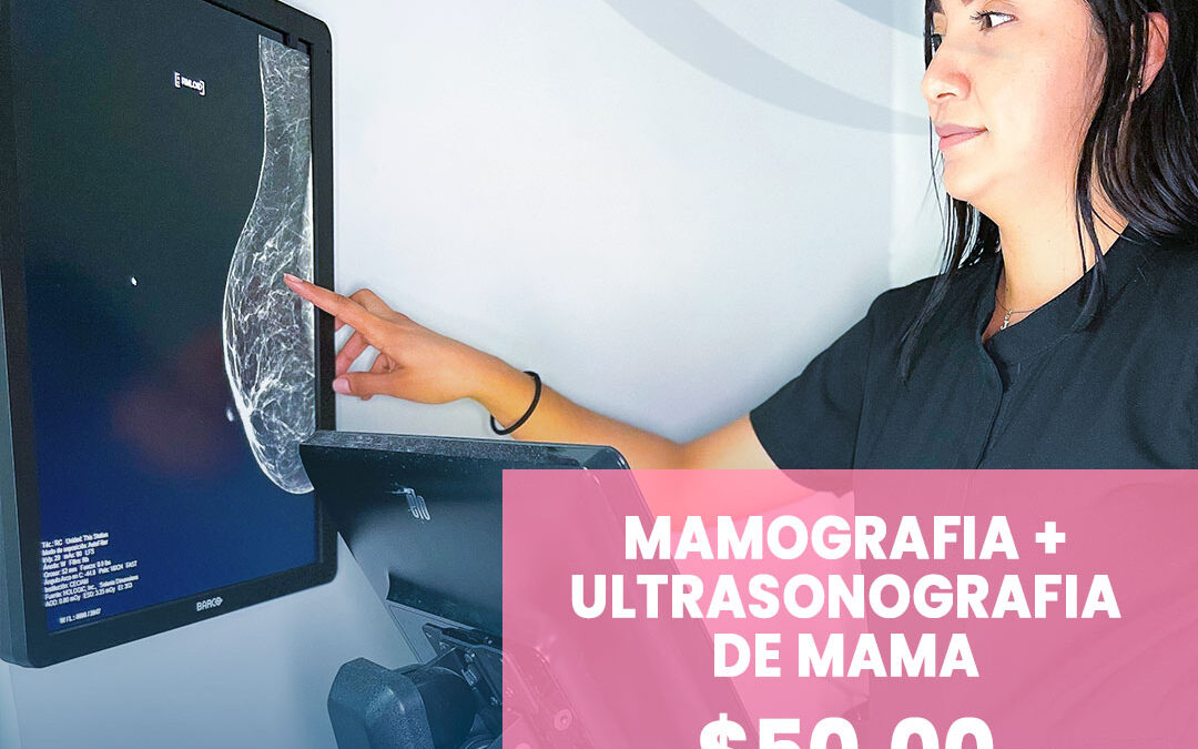 Mamografía + Ultrasonografía de Mama